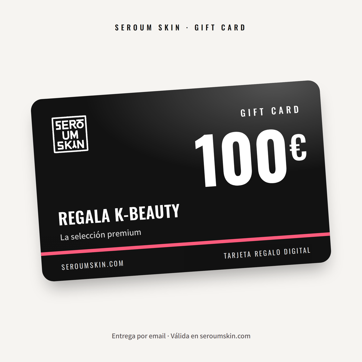 Gift Card Seroum Skin