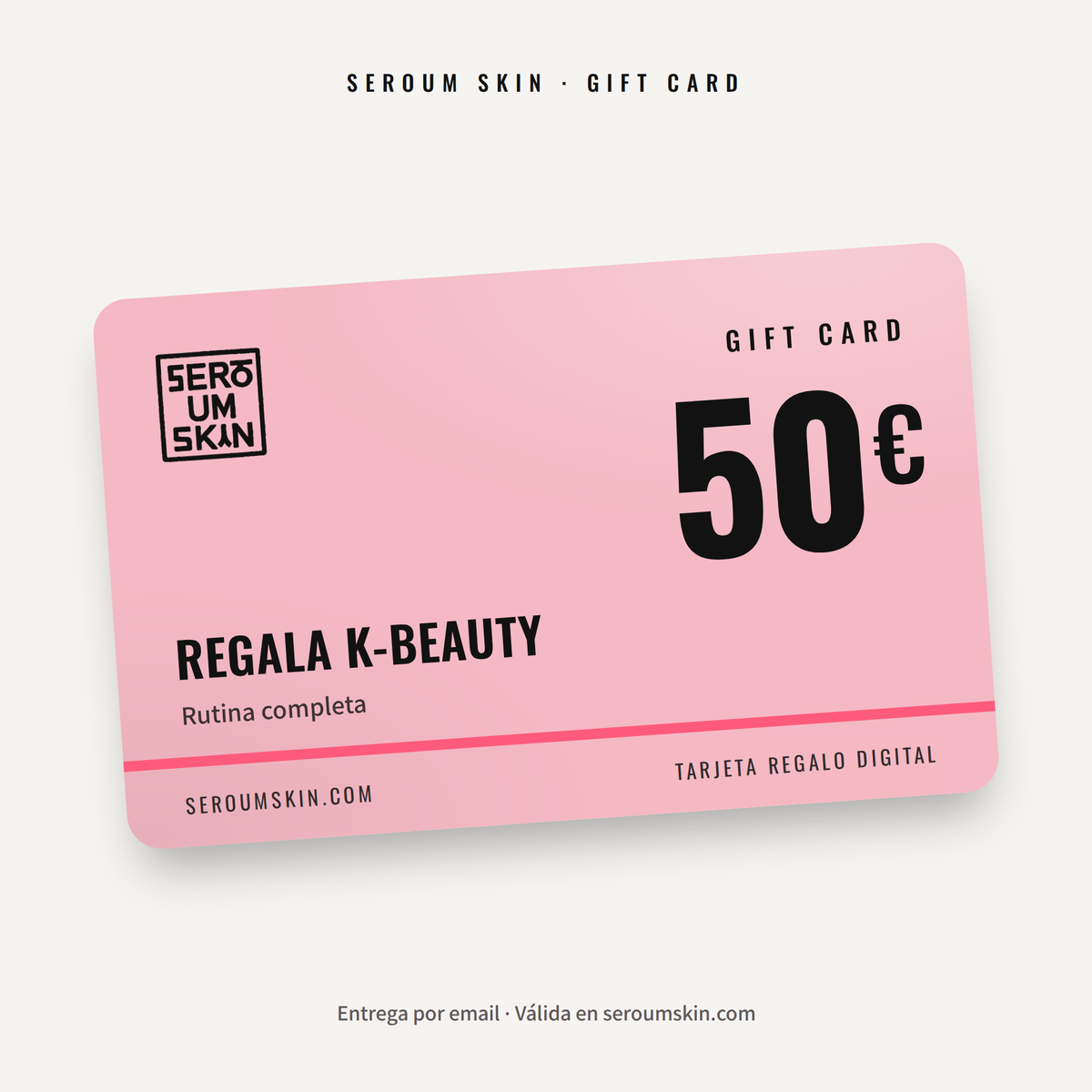 Gift Card Seroum Skin